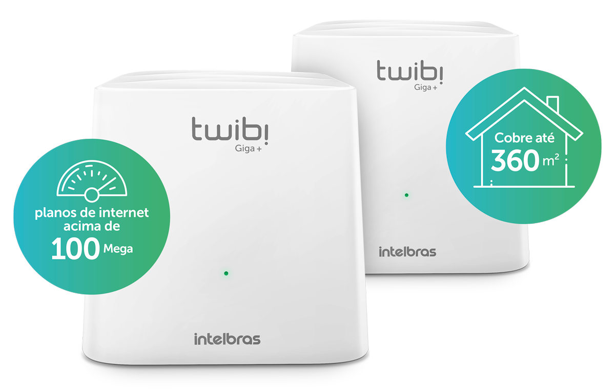 Intelbras_Twibi Giga+