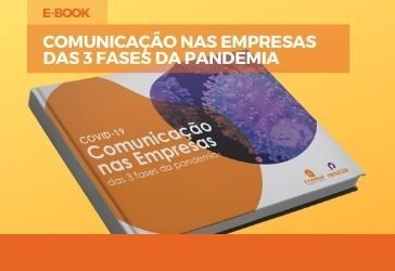 Comunicação nas Empresas nas 3 fases da pandemia