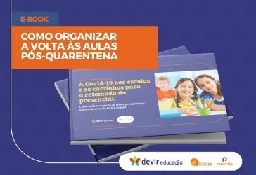 Como organizar a volta às aulas pós-quarentena