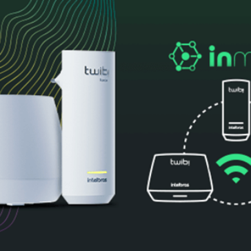 Linha Twibi Force da Intelbras oferece nova experiência em conectividade com tecnologia inMesh