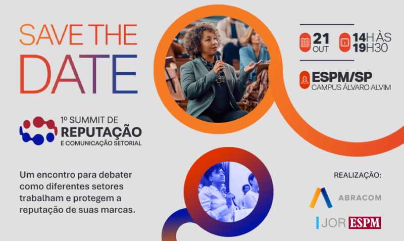 1º Summit de Reputação e Comunicação Setorial